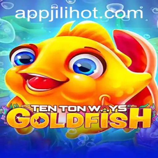 Exploring TenTonWaysGoldfish: A Dive into Modern Gaming Excitement
